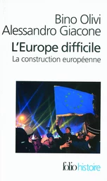 L'Europe difficile