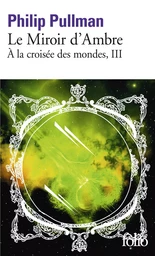 Le Miroir d'Ambre