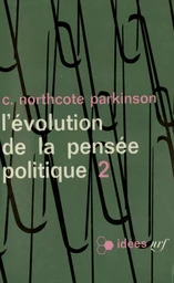 L'évolution de la pensée politique