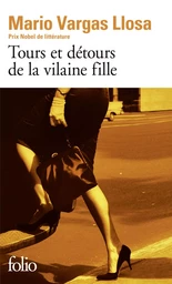 Tours et détours de la vilaine fille