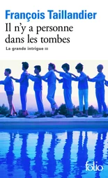 Il n'y a personne dans les tombes