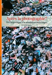 Après la photographie ?