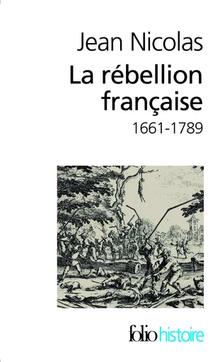 La rébellion française - Jean Nicolas - FOLIO