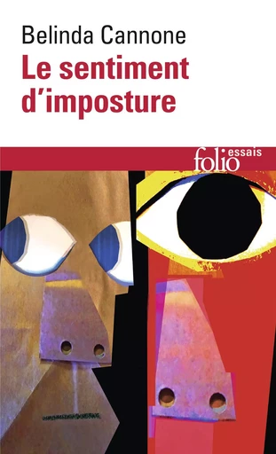 Le sentiment d'imposture - Belinda Cannone - FOLIO