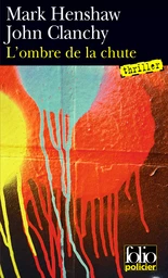 L'ombre de la chute