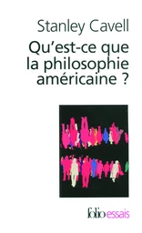 Qu'est-ce que la philosophie américaine ?