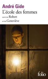 L'Ecole des femmes / Robert /Geneviève