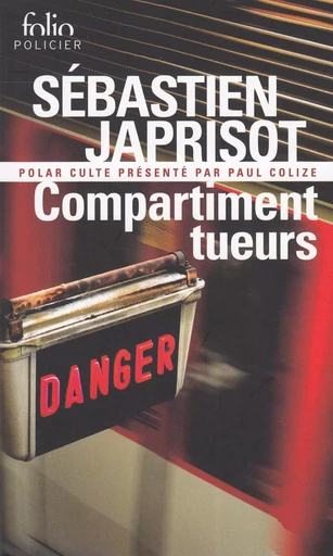 Compartiment tueurs - Sébastien Japrisot - FOLIO