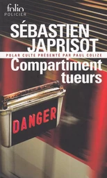 Compartiment tueurs