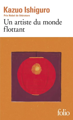 Un artiste du monde flottant - Kazuo Ishiguro - FOLIO