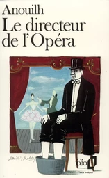 Le Directeur de l'Opéra