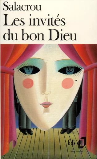 Les Invités du Bon Dieu - ARMAND SALACROU - FOLIO