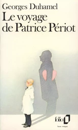 Le Voyage de Patrice Périot