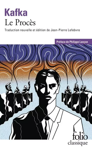 Le Procès - Franz Kafka - FOLIO