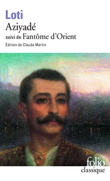 Aziyadé / Fantôme d'Orient