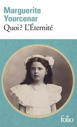 Quoi ? L'Éternité