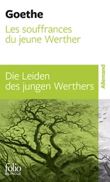 Souffrances du jeune Werther/ Les Die Leiden des jungen Werthers