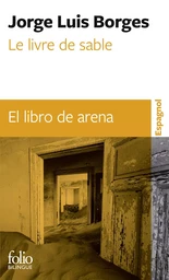 Le livre de sable/El libro de arena