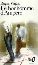 Le bonhomme d'Ampère