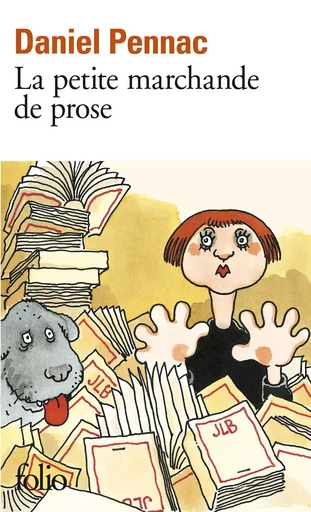 La petite marchande de prose - Daniel Pennac - FOLIO