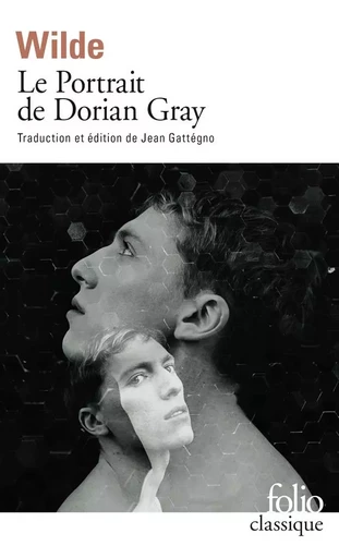 Le Portrait de Dorian Gray - Oscar Wilde - FOLIO