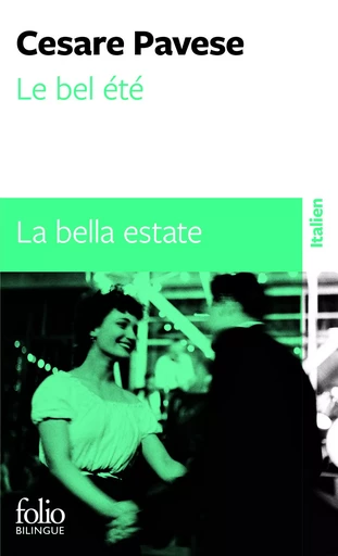 Le bel été/La bella estate - Cesare Pavese - FOLIO