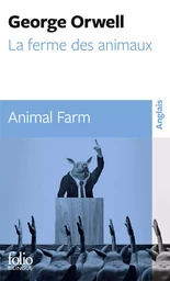 La Ferme des animaux/Animal Farm