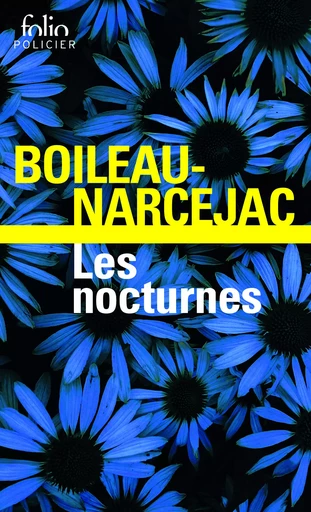 Les nocturnes -  Boileau-Narcejac - FOLIO