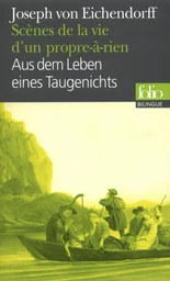 Scènes de la vie d'un propre-à-rien/Aus dem Leben eines Taugenichts