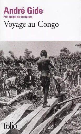 Voyage au Congo / Le Retour du Tchad - André Gide - FOLIO