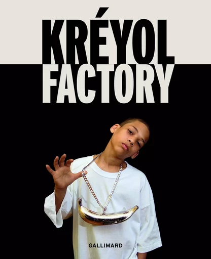 Kréyol Factory -  Collectifs - GALLIMARD