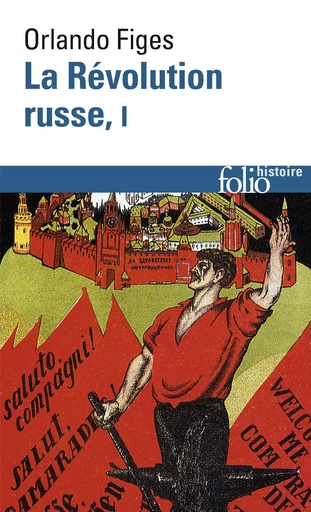 La Révolution russe - Orlando Figes - FOLIO