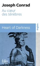 Au coeur des ténèbres/Heart of Darkness