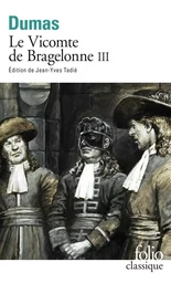 Le Vicomte de Bragelonne