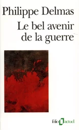 Le bel avenir de la guerre