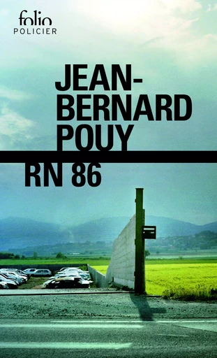 RN 86 - Jean-Bernard Pouy - FOLIO