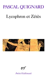 Lycophron et Zétès