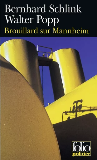 Brouillard sur Mannheim - Bernhard Schlink, Walter Popp - FOLIO