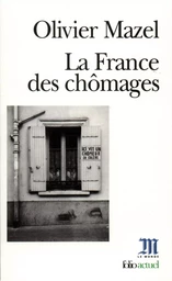 La France des chômages