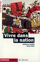 Vivre dans la nation