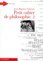 Petit cahier de philosophie, 2