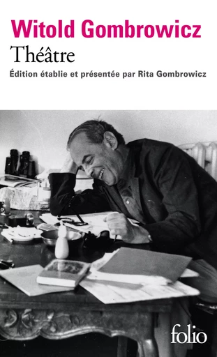 Théâtre - Witold Gombrowicz - FOLIO