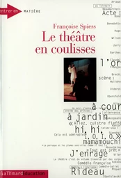 Le Théâtre en coulisses