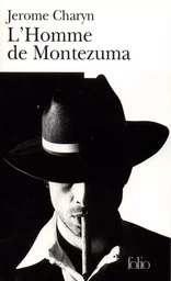 L'Homme de Montezuma