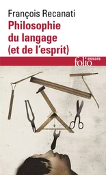 Philosophie du langage (et de l'esprit)