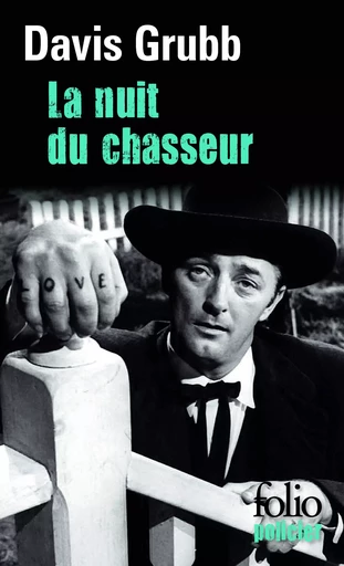 La nuit du chasseur - Davis Grubb - FOLIO