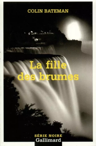 La fille des brumes - Colin Bateman - GALLIMARD