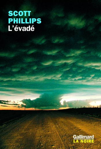 L'évadé - Scott Phillips - GALLIMARD