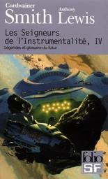 Les Seigneurs de l'Instrumentalité