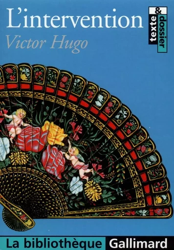 L'Intervention - Victor Hugo - GALLIMARD